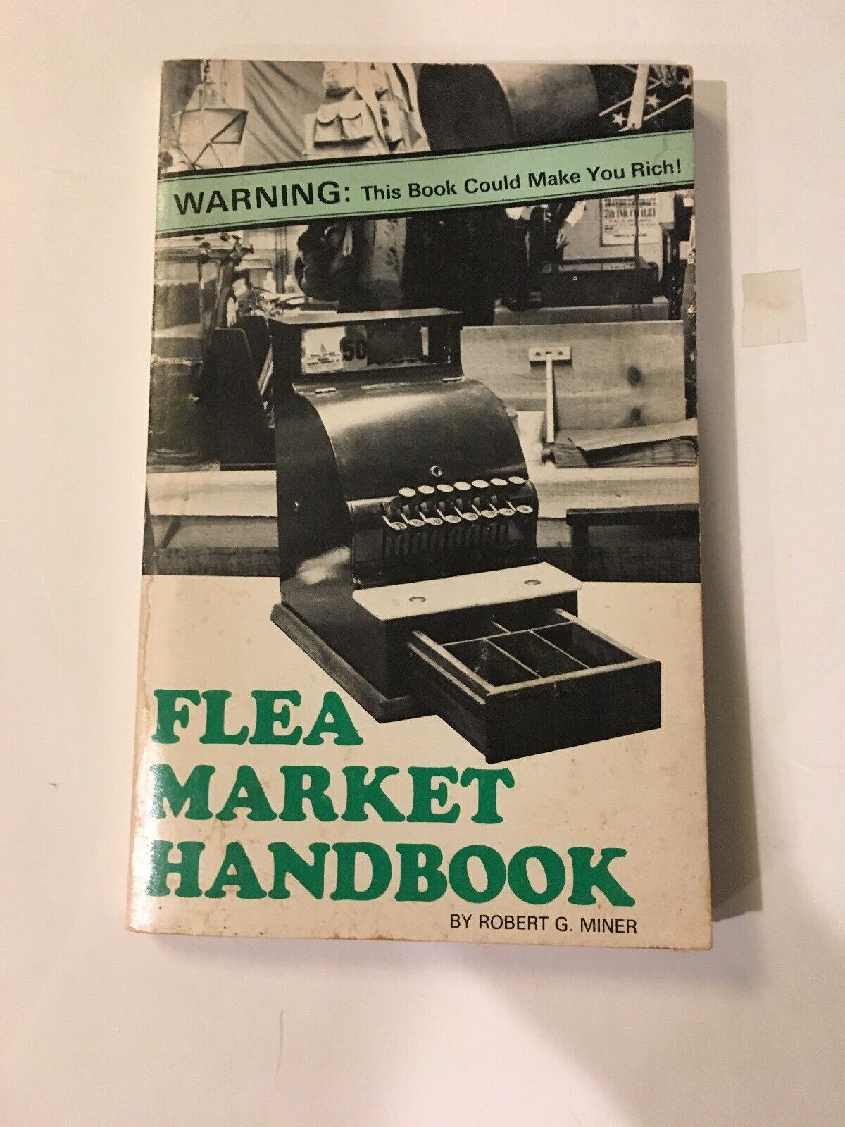 Flea Market Handbook By Robert G. Miner